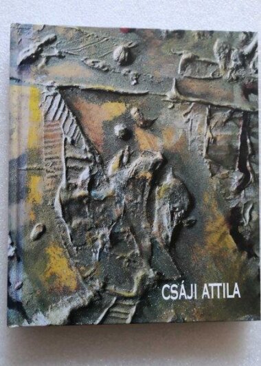 Csáji Attila - Könyv,album